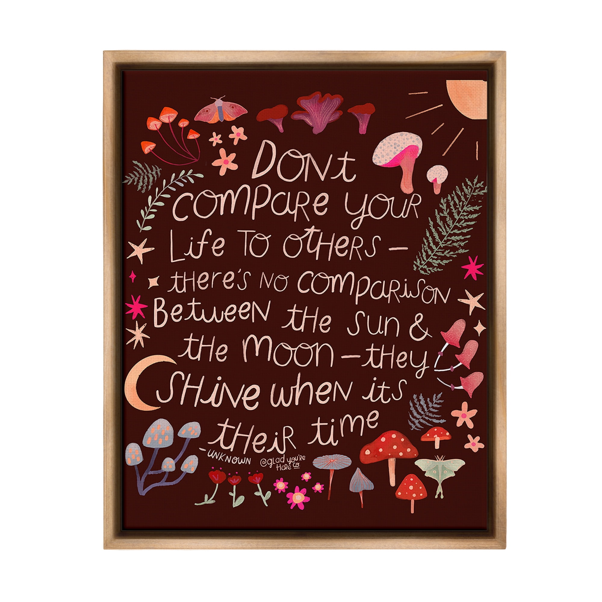 Inspirational Nature Quote Canvas Print with Brown Frame