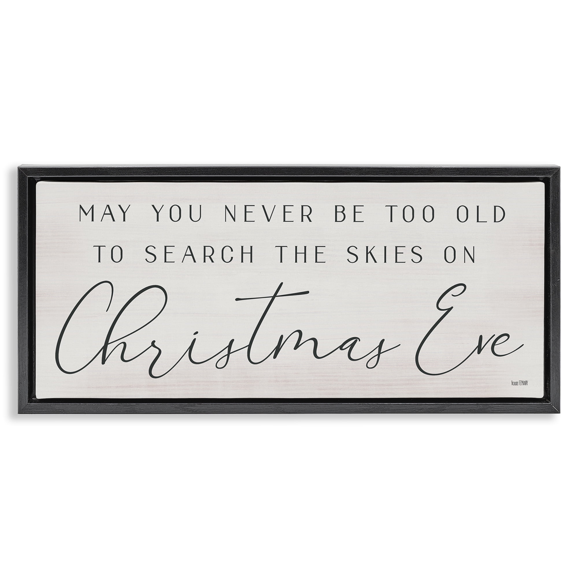 Stupell Industries Inspiring Christmas Eve Sentiment Inspirational Painting Black Floater Framed Canvas Art Print Wall Art, 31 x 14