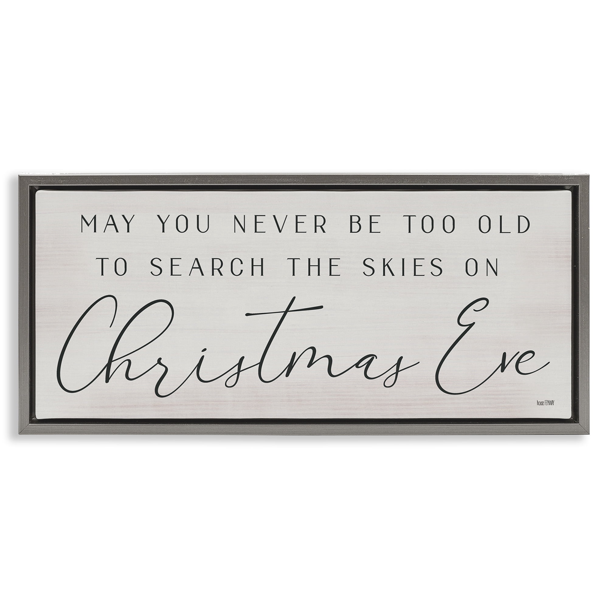 Stupell Industries Inspiring Christmas Eve Sentiment Inspirational Painting Gray Floater Framed Canvas Art Print Wall Art, 31 x 14