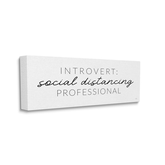 Stupell Industries Introvert Social Distancing Humor Minimal Black White Canvas Wall Art by LUX + Me Designs