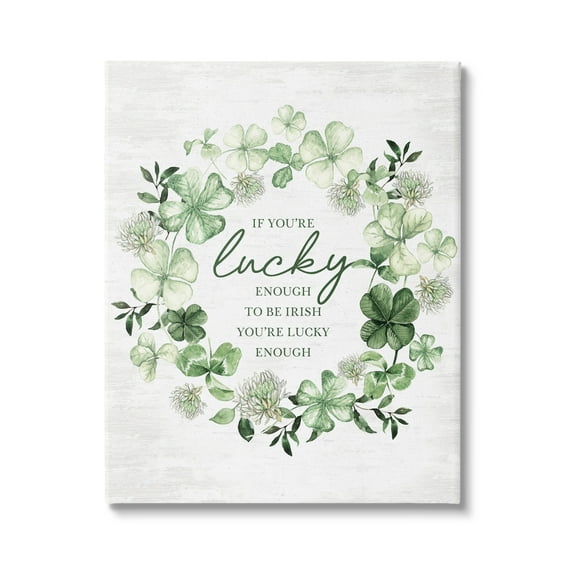 Stupell Industries Irish is Lucky Enough Wreath Botanical & Floral Painting Gallery Wrapped Canvas Art Print Wall Art, 24 x 30