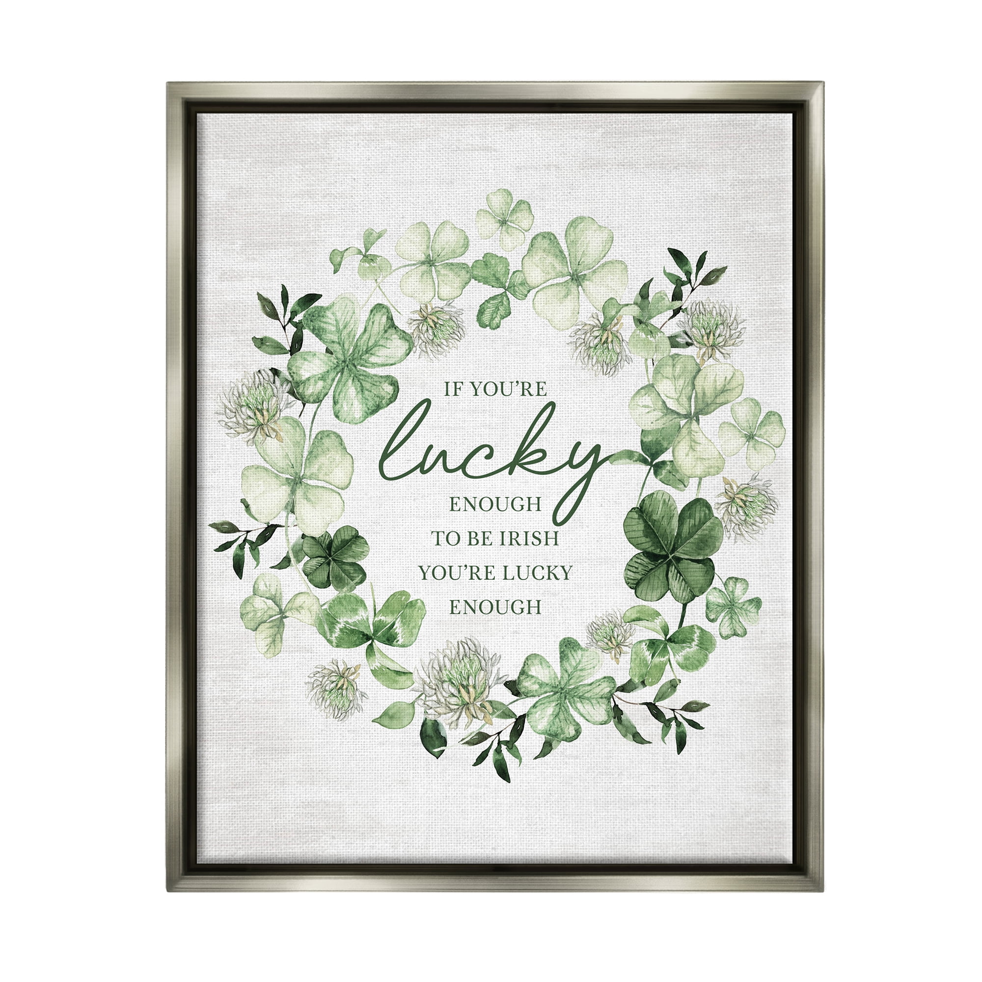 Stupell Industries Irish is Lucky Enough Wreath Botanical & Floral Painting Gray Floater Framed Canvas Art Print Wall Art, 17 x 21