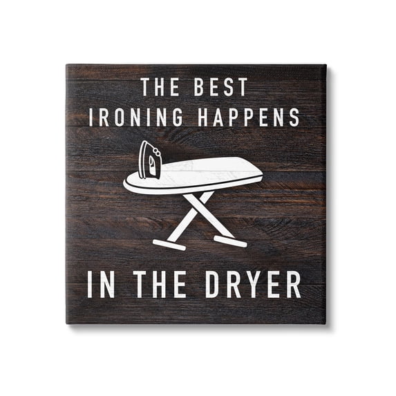 Stupell Industries Ironing Dryer Laundry Quote Text Grain Pattern Canvas Wall Art, 30 x 30, Design by Marcus Prime