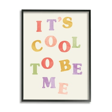Stupell Industries It's Cool to Be Me Retro Inspirational Phrase, 16 x 20, Design by Daphne Polselli
