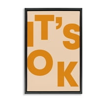 Stupell Industries It's OK Typography Typography Painting Black Floater Framed Art Print Wall Art, 17 x 25