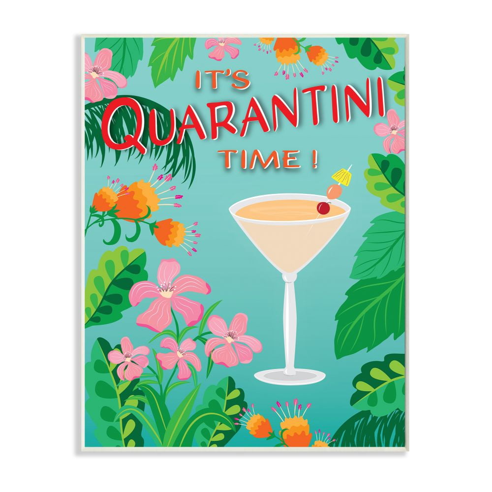 Stupell Industries It's Quarantini Time Festive Tropical Cocktail Design Designed by Darlene Seale