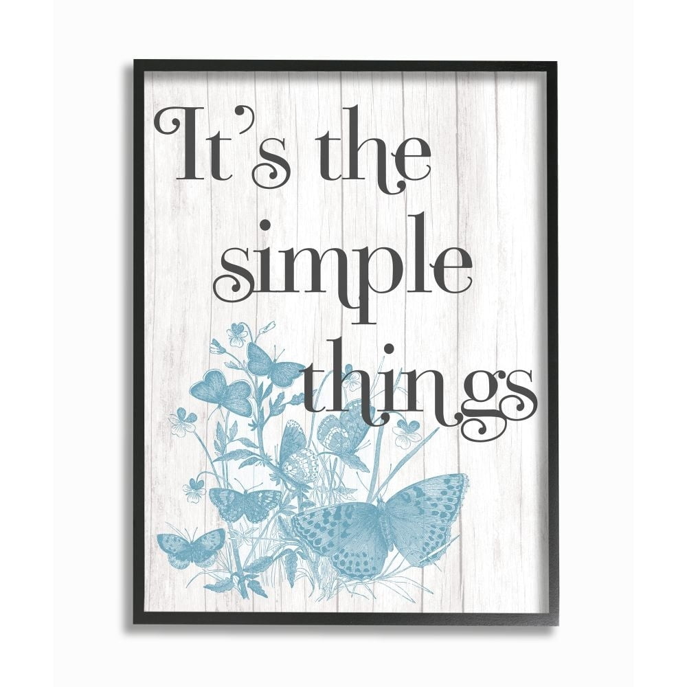 Stupell Industries It's the Simple Things Quote Butterfly Nature Rustic Text Framed Wall Art Design by Daphne Polselli, 11" x 14", Black Framed