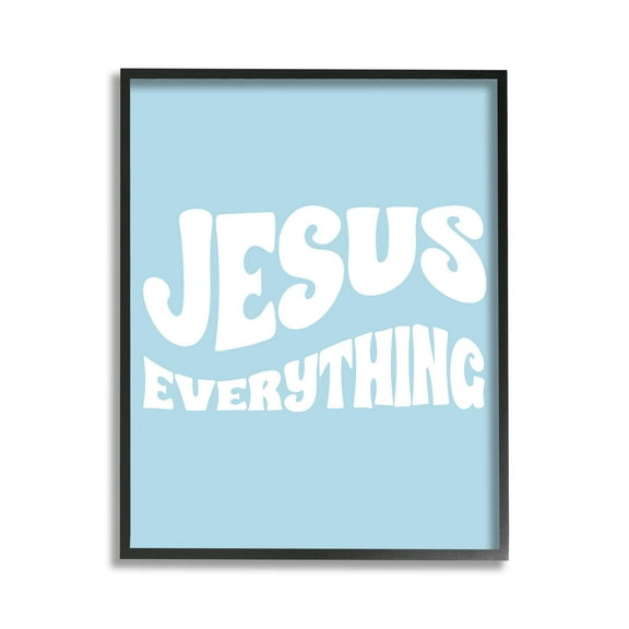 Stupell Industries Jesus Everything Phrase Religious Painting Black Framed Art Print Wall Art, 11 x 14