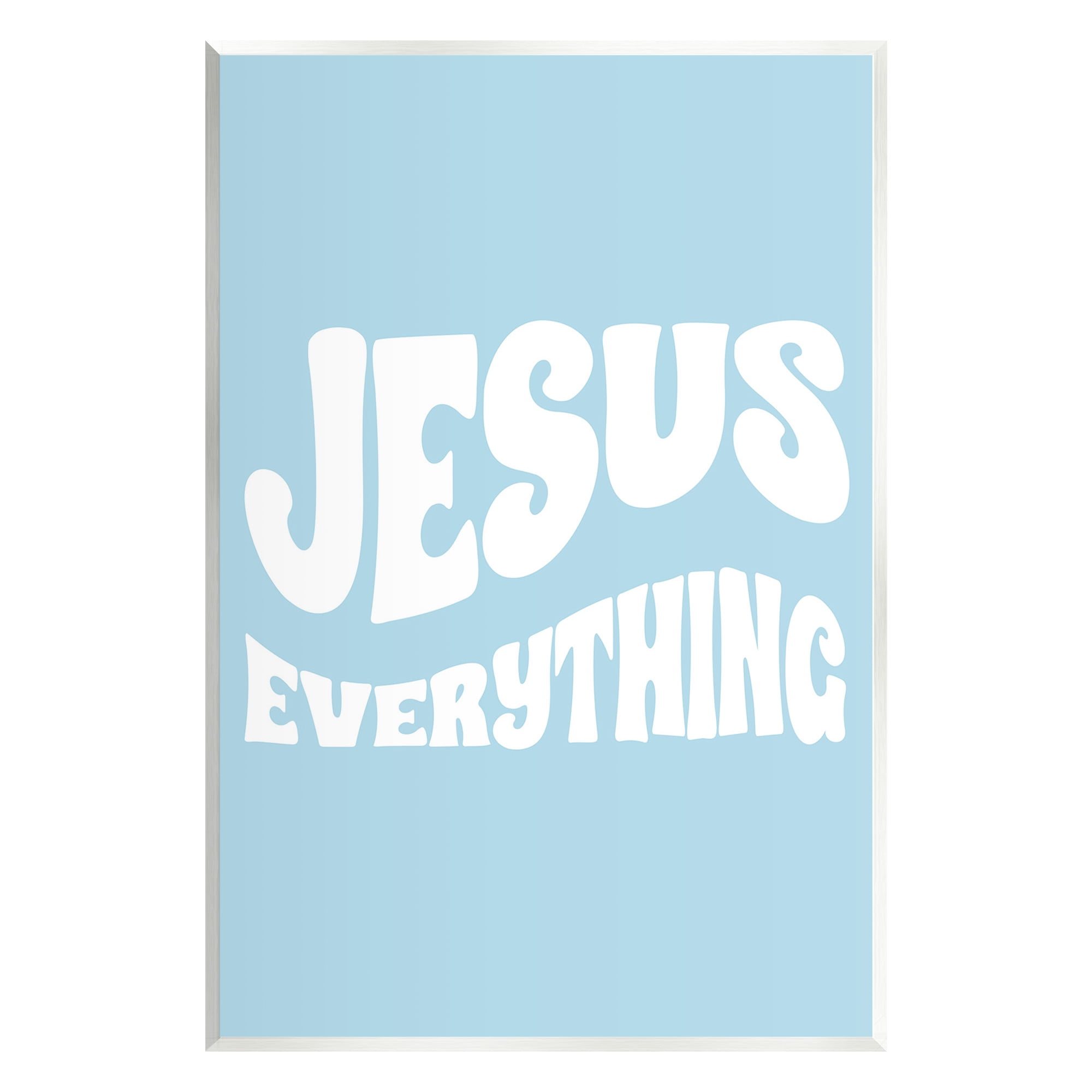 Stupell Industries Jesus Everything Phrase Religious Painting Unframed Art Print Wall Art, 13 x 19