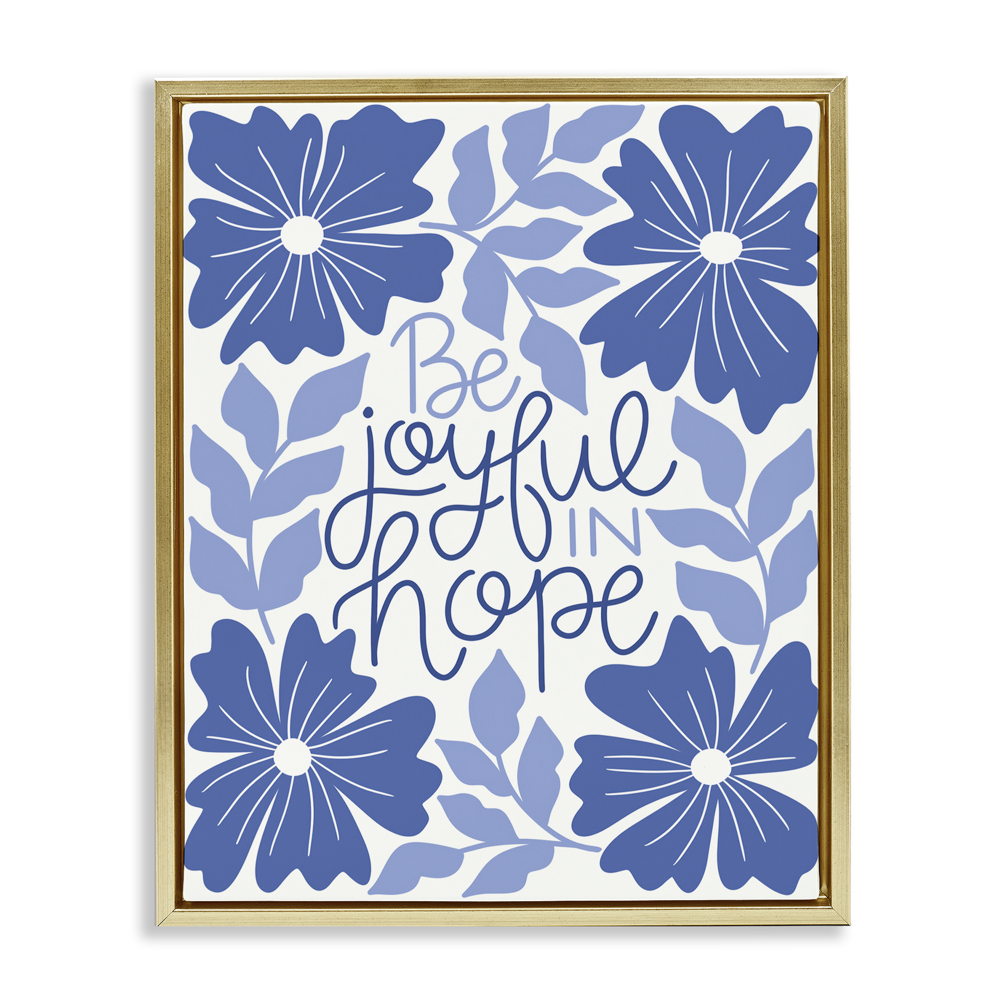 Stupell Industries Joyful in Hope Florals Plants & Flowers Painting Gold Floater Framed Canvas Art Print Wall Art, 17 x 21