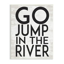 Stupell Industries Jump in the River Motivational Lake House Phrase Graphic Art Unframed Art Print Wall Art, Design by Lettered and Lined