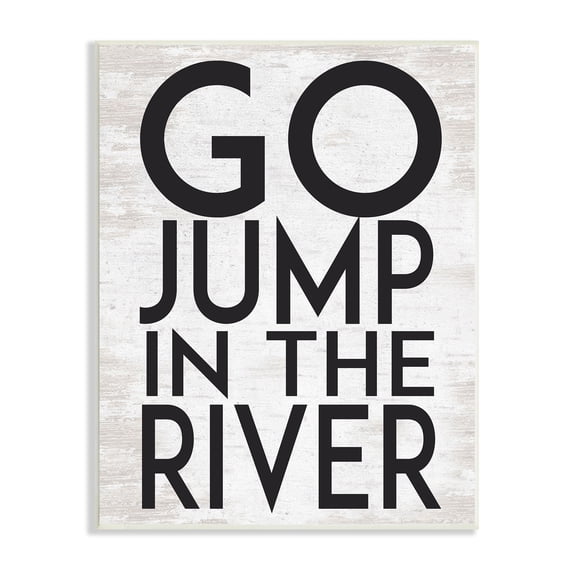 Stupell Industries Jump in the River Motivational Lake House Phrase Graphic Art Unframed Art Print Wall Art, Design by Lettered and Lined