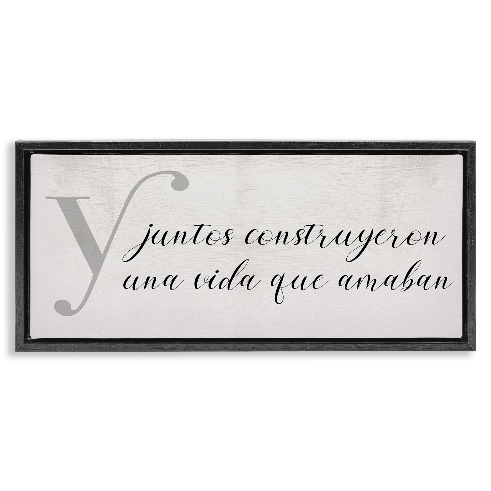 Stupell Industries Juntos Construyeron una Vida Inspirational Quotes & Sayings Painting Black Floater Framed Art Print Wall Art, 31 x 14
