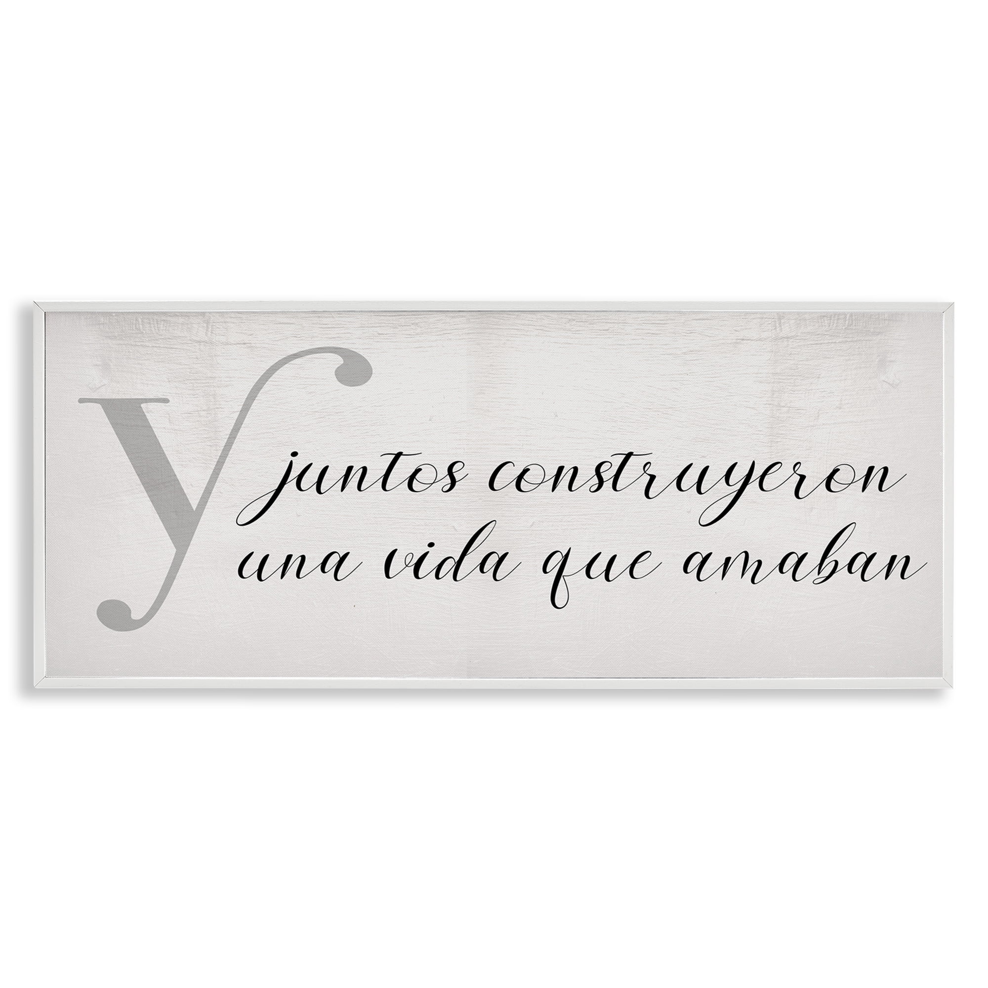 Stupell Industries Juntos Construyeron una Vida Inspirational Quotes & Sayings Painting White Framed Art Print Wall Art, 24 x 10