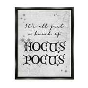 Stupell Industries Just A Bunch Of Hocus Pocus Phrase Graphic Art Jet Black Floating Framed Canvas Print Wall Art, Design by Lil' Rue