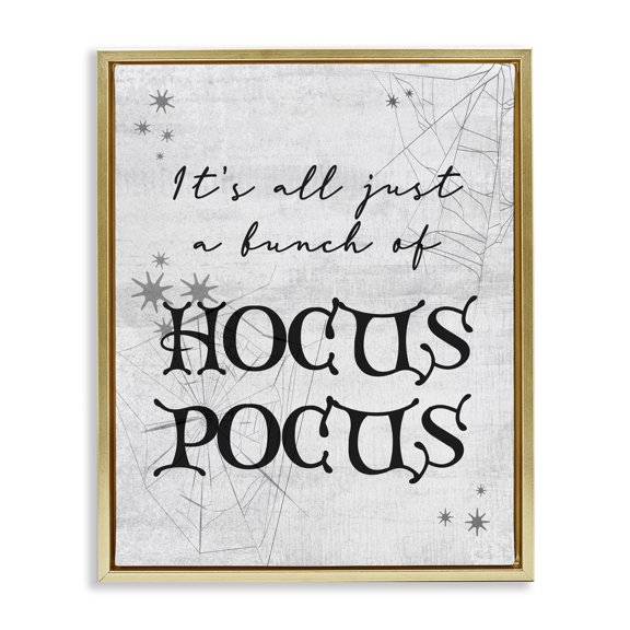 Stupell Industries Eclectic Just A Bunch Of Hocus Pocus Phrase Gold Floating Frame Canvas Art, 25 x 31, by Lil' Rue