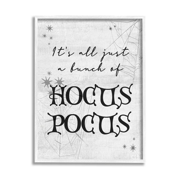 Stupell Industries Just A Bunch Of Hocus Pocus Phrase Graphic Art White Framed Art Print Wall Art, Design by Lil' Rue