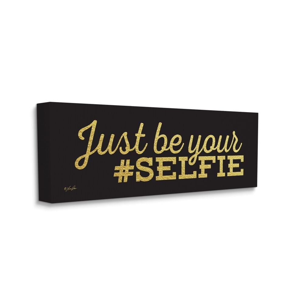 Stupell Industries Just Be Your Selfie Glam Beauty Motivational Designed by Lauren Rader