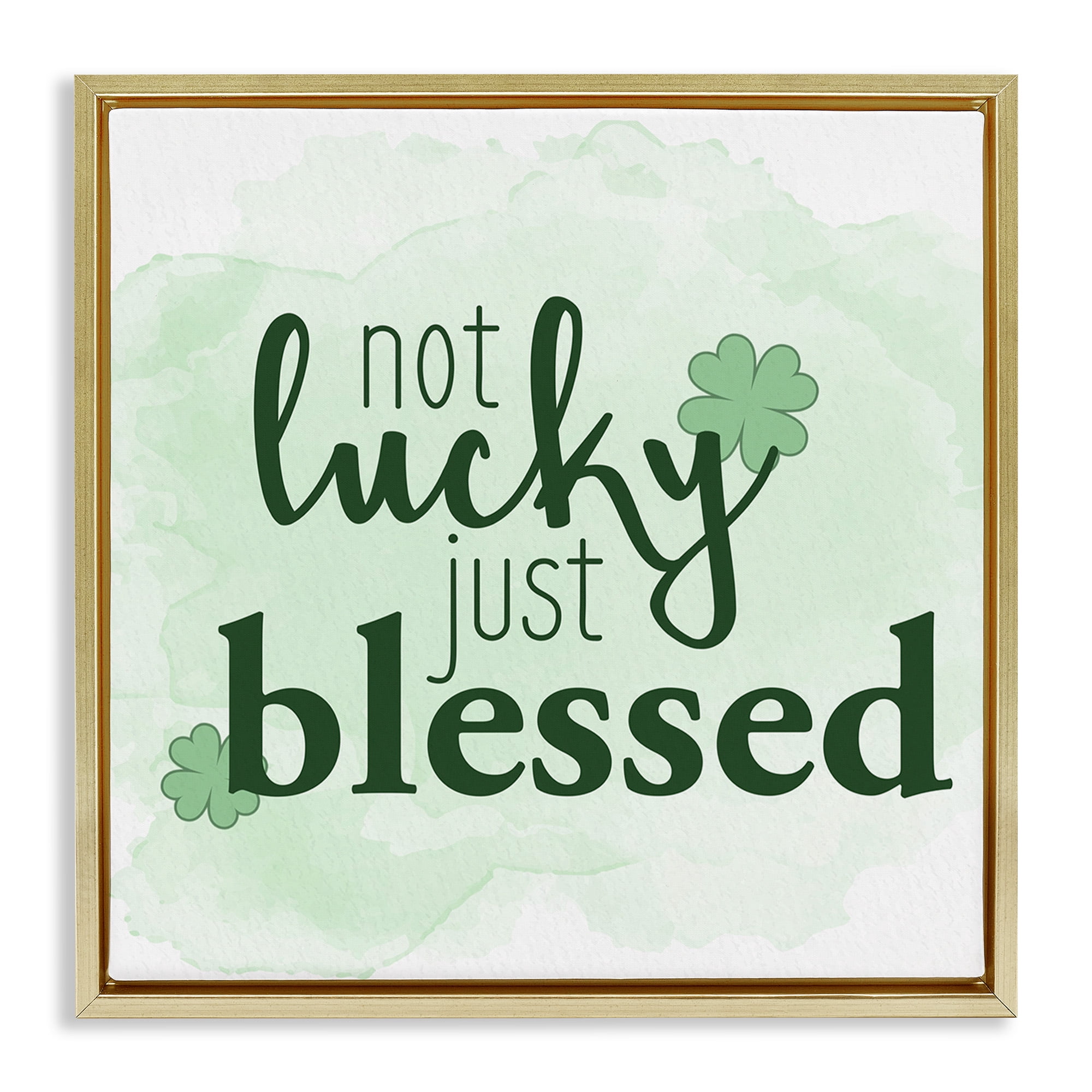 Stupell Industries Just Blessed Green Shamrocks Holiday Painting Gold Floater Framed Canvas Art Print Wall Art, 25 x 25