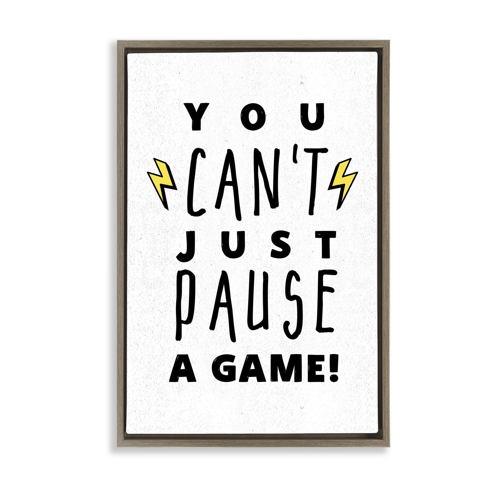 Stupell Industries Just Can't Pause Game Typography Painting Brown Floater Framed Art Print Wall Art, 21 x 31