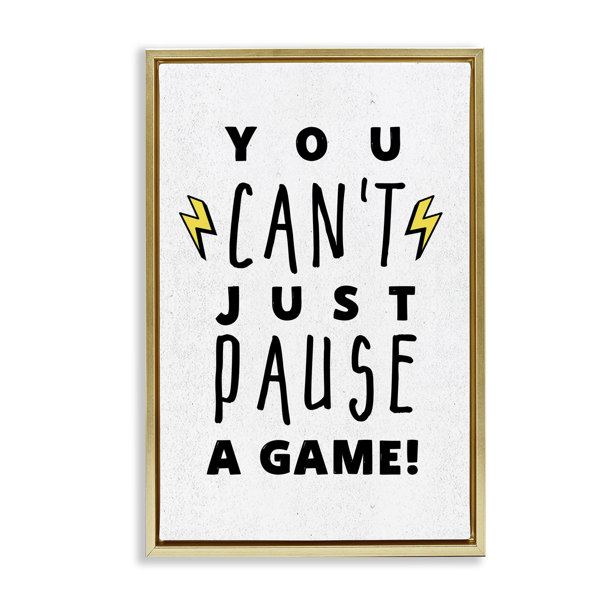 Stupell Industries Just Can't Pause Game Typography Painting Gold Floater Framed Art Print Wall Art, 17 x 25