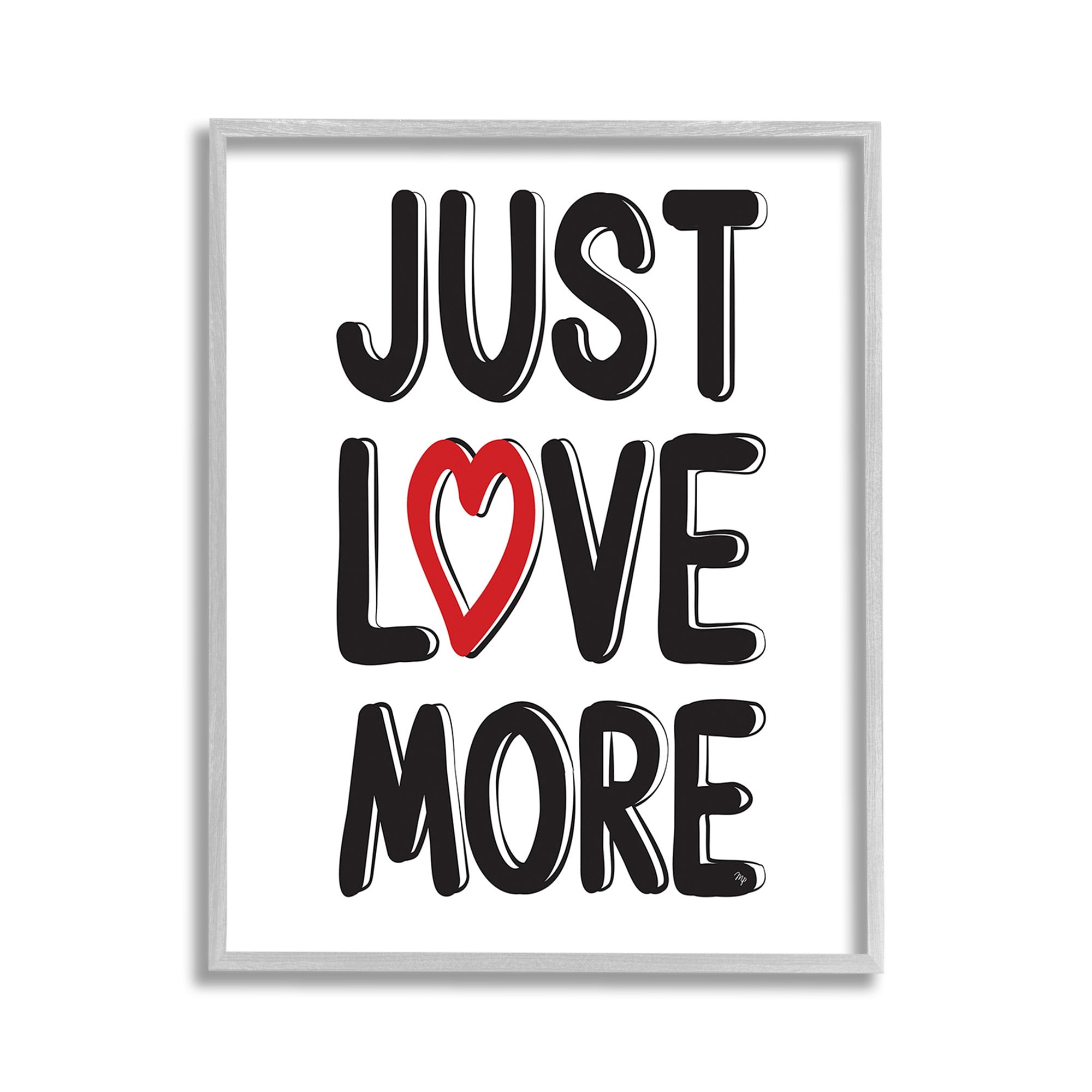 Stupell Industries Just Love More Inspirational Painting Gray Framed Art Print Wall Art, 11 x 14