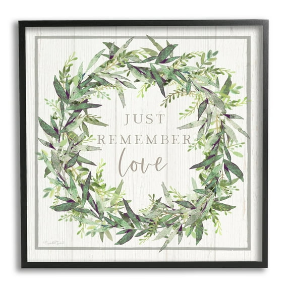 Stupell Industries Just Remember Love Phrase Botanical Wreath Border Graphic Art Black Framed Art Print Wall Art, Design by Elizabeth Tyndall