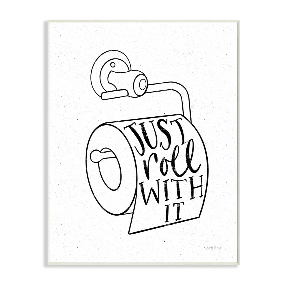 Stupell Industries Just Roll With It Toilet Bathroom Humor Word Pun Wall Plaque Design by Becky Thorns, 13" x 19", Wall Plaque