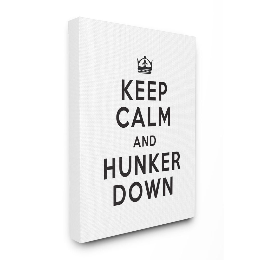 Stupell Industries Keep Calm and Hunker Down Stay Home Sign Canvas Wall Art Design by Lettered and Lined, 30" x 40"