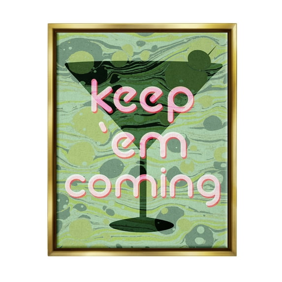 Stupell Industries Keep 'Em Coming Green Martini Food & Beverage Painting Gold Floater Framed Art Print Wall Art