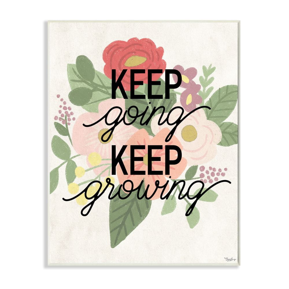 Stupell Industries Keep Growing Flower Drawing Inspiring Word Design Wall Plaque by Gigi Louise