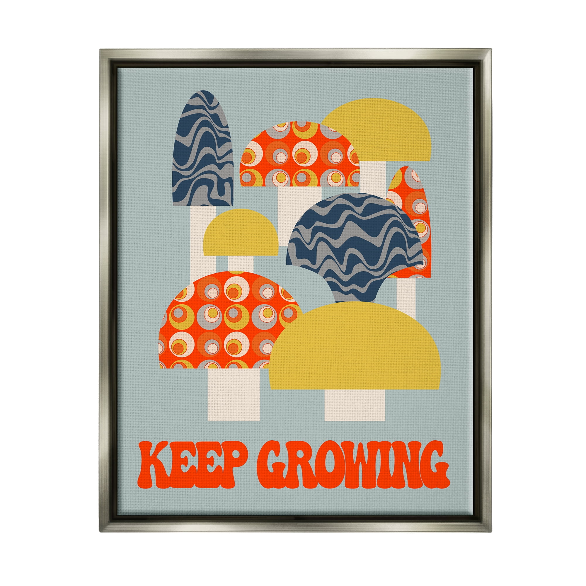 Stupell Industries Keep Growing Retro Mushrooms Botanical & Floral Painting Gray Floater Framed Canvas Art Print Wall Art, 25 x 31