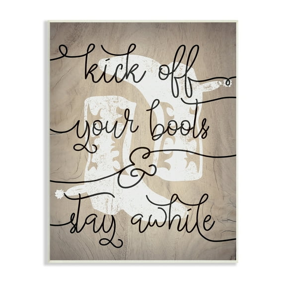 Stupell Industries Kick Off Boots Stay Awhile Quotes Southwestern Cowboy Shoes, 10 x 15, Design by Lil' Rue