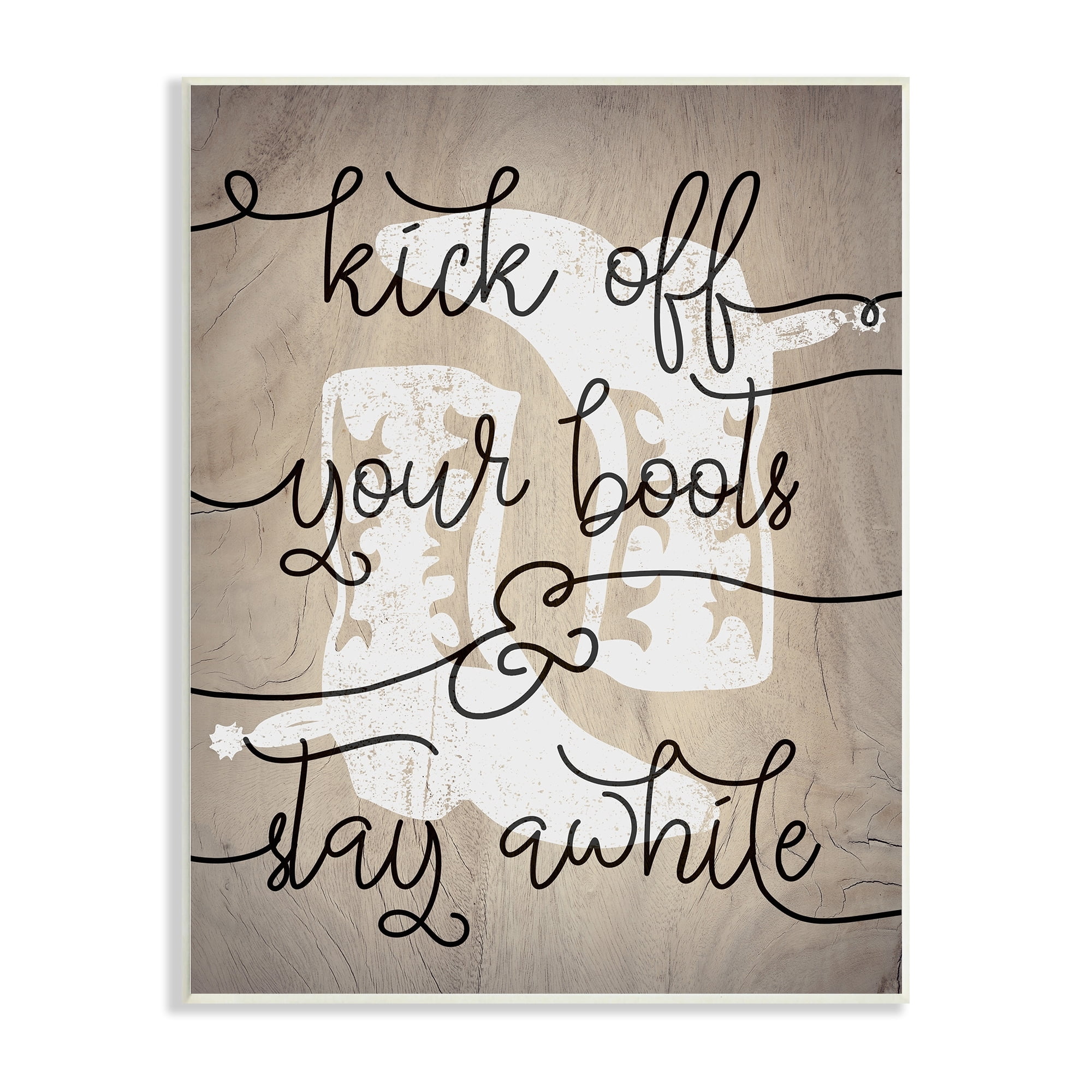 Stupell Industries Kick Off Boots Stay Awhile Quotes Southwestern Cowboy Shoes, 13 x 19, Design by Lil' Rue