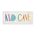 thumbnail image 1 of Stupell Industries Kid Cave Phrase Fun Vibrant Whimsical Typography Typography Painting Unframed Art Print Wall Art, 7 x 17, 1 of 6