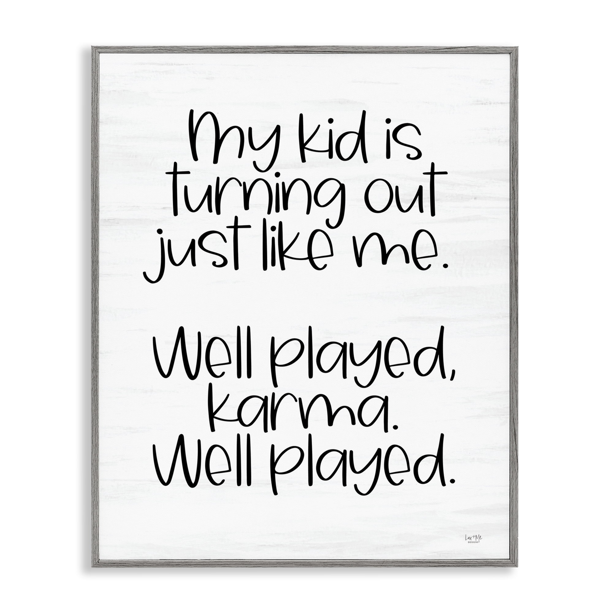 Stupell Industries Kid Karma Phrase Typography Painting Gray Framed Art Print Wall Art, 24 x 30