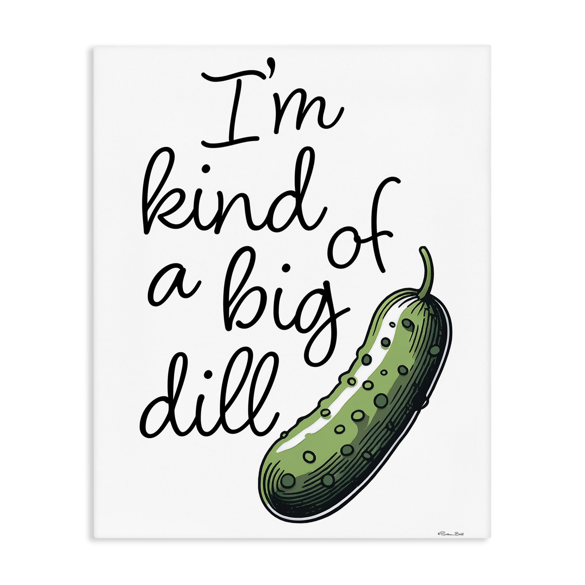 Stupell Industries Kind Of A Big Dill Pickle Canvas Wall Art, design by Susan Ball