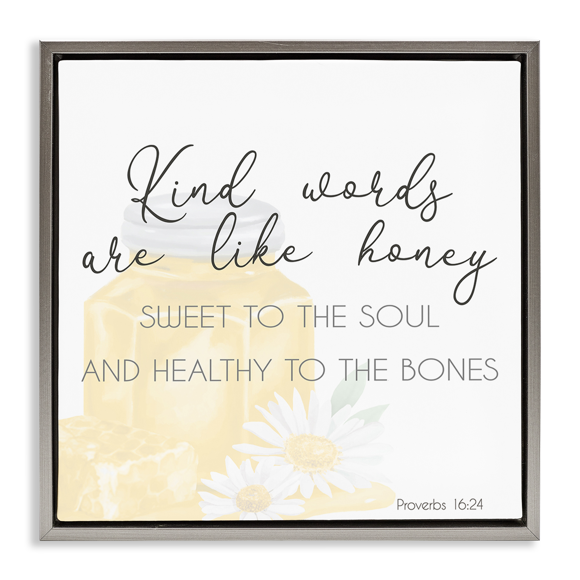 Stupell Industries Kind Words Like Honey Plants & Flowers Painting Gray Floater Framed Canvas Art Print Wall Art, 18 x 18