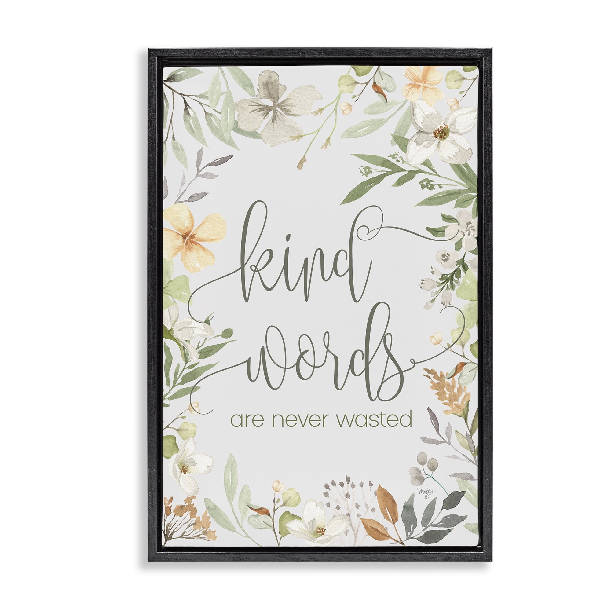 Stupell Industries Kind Words Never Wasted Plants & Flowers Painting Black Floater Framed Canvas Art Print Wall Art, 17 x 25