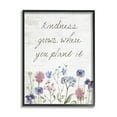 thumbnail image 1 of Stupell Industries Kindness Grows Blooming Florals Rustic Grain Pattern Graphic Art Black Framed Art Print Wall Art, Design by Lettered and Lined, 1 of 5