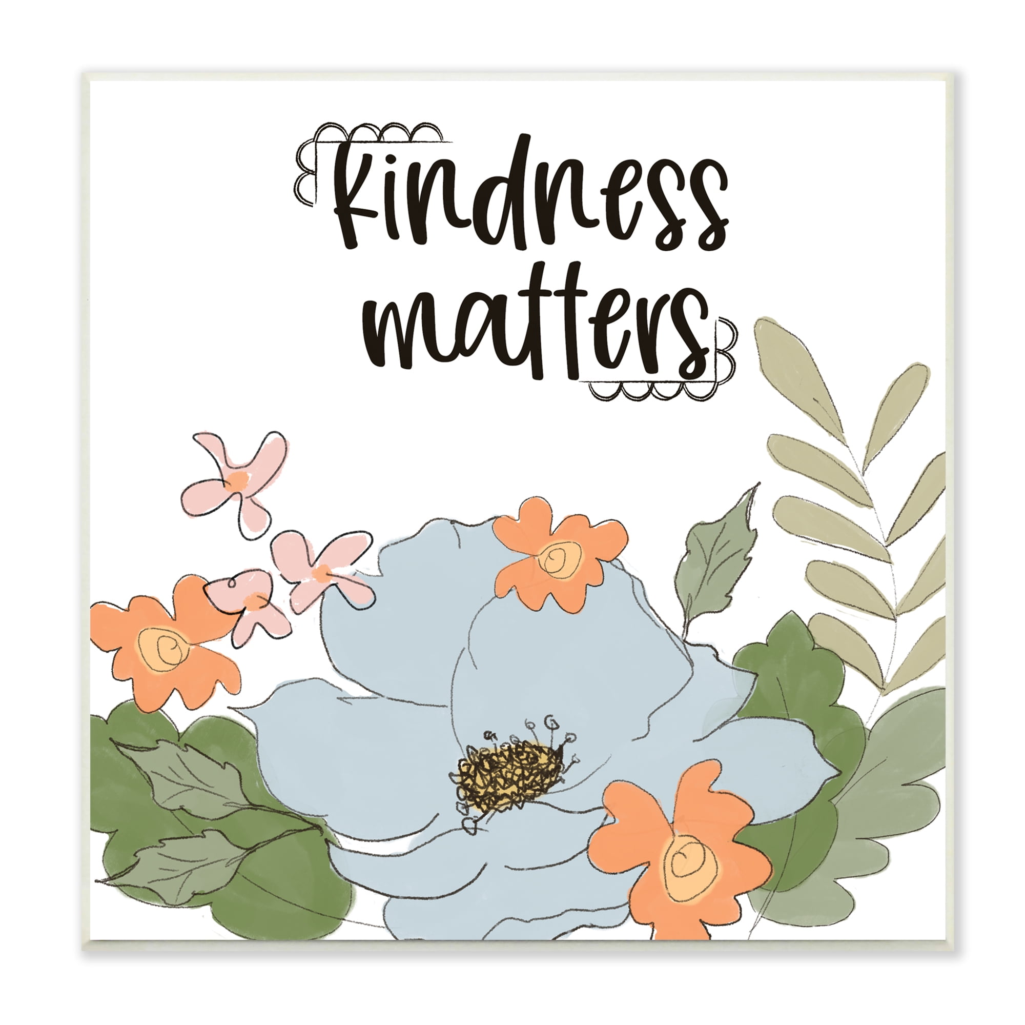 Stupell Industries Kindness Matters Sentiment Floral Bouquet Green Leaves, 12 x 12, Designed by Terri Conrad