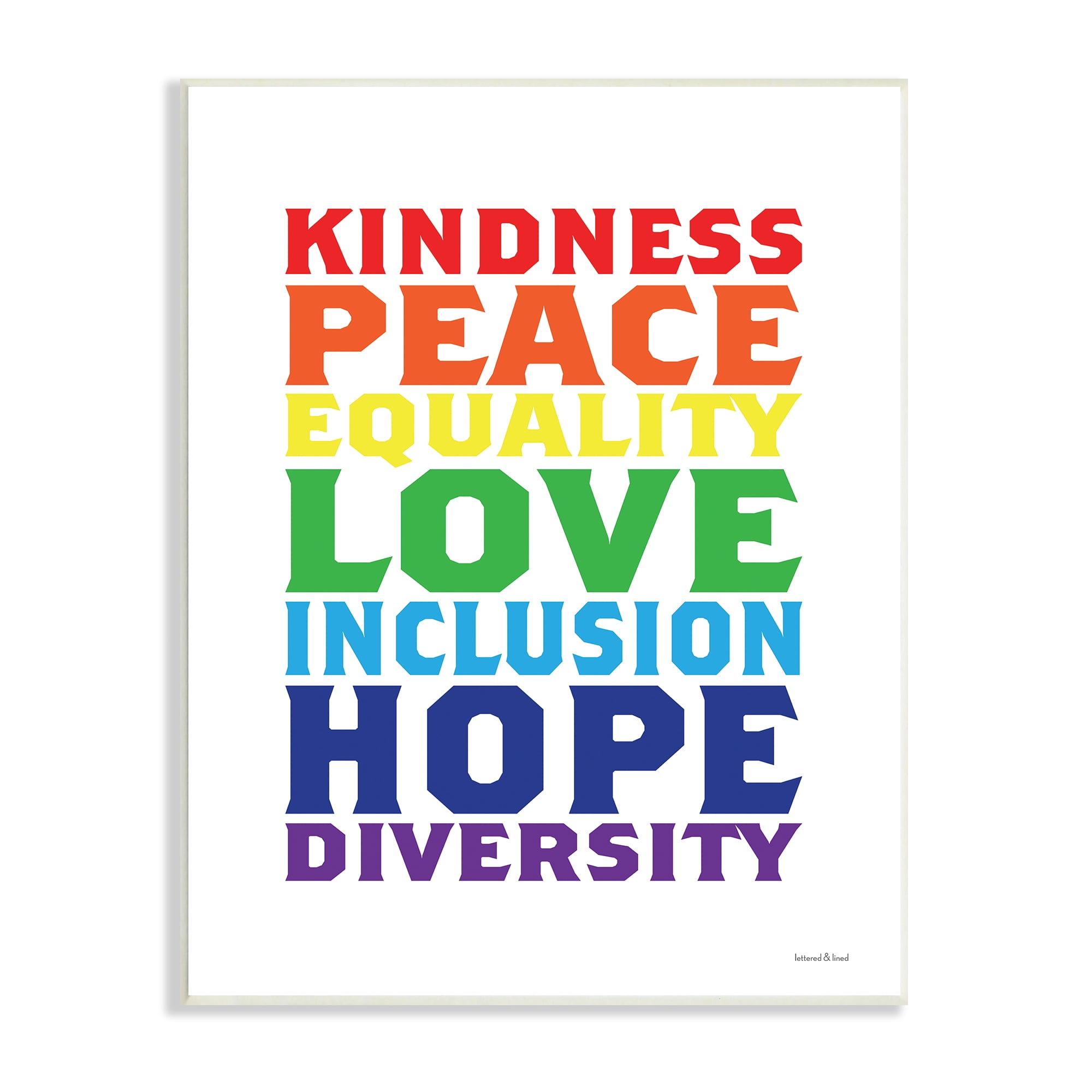 Stupell Industries Kindness Peace Equality Phrases Rainbow Inclusive Terms, 13 x 19, Design by Lettered and Lined
