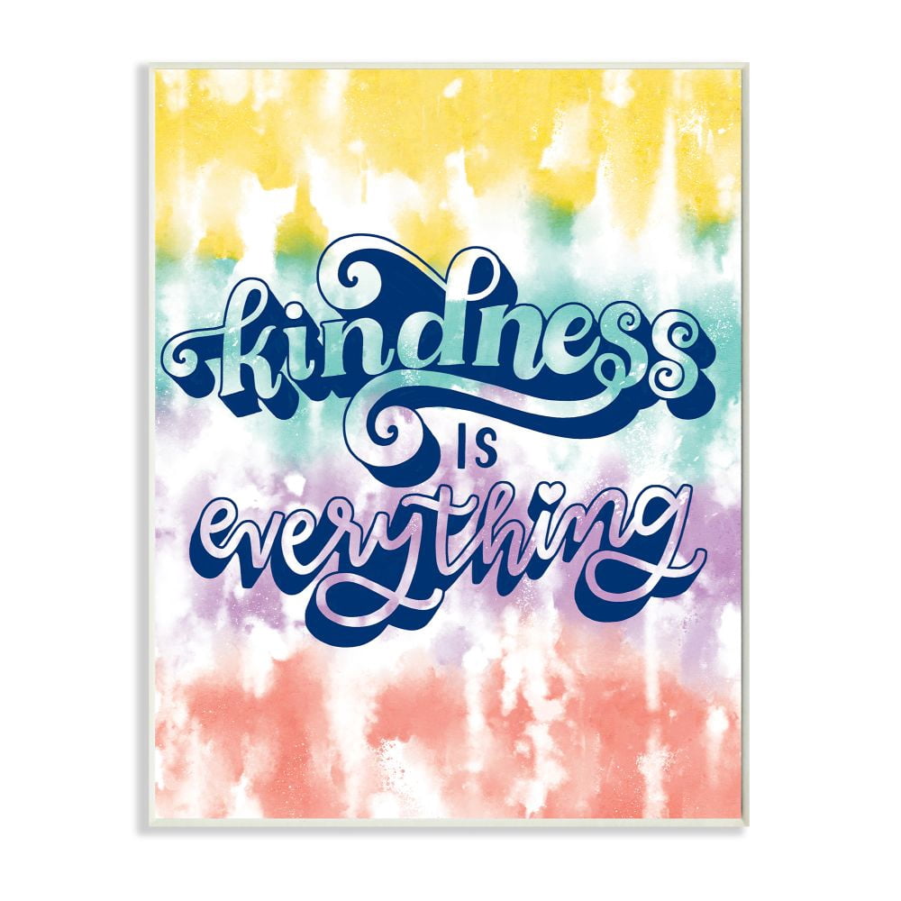 Stupell Industries Kindness is Everything Quote Over Colorful Tie Dye Designed by Loni Harris