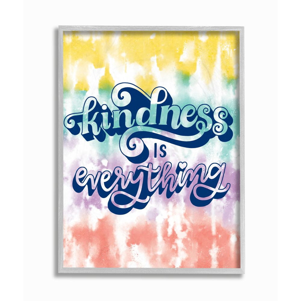 Stupell Industries Kindness is Everything Quote Over Colorful Tie Dye Designed by Loni Harris