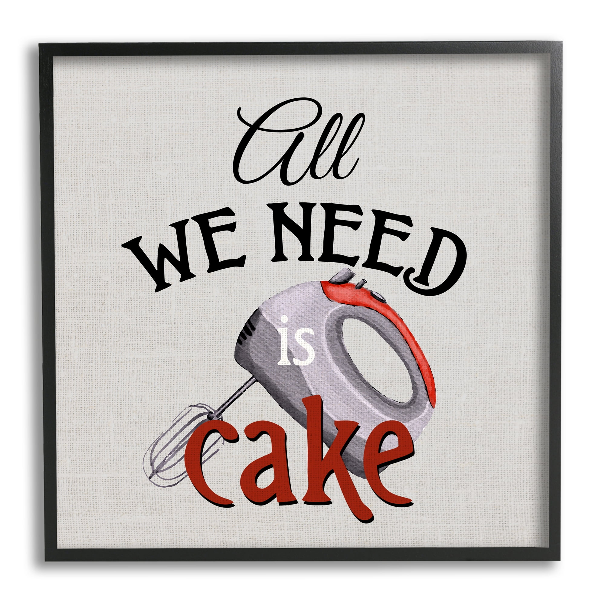 Stupell Industries Kitchen Cake Phrase Food & Beverage Painting Black Framed Art Print Wall Art, 24 x 24