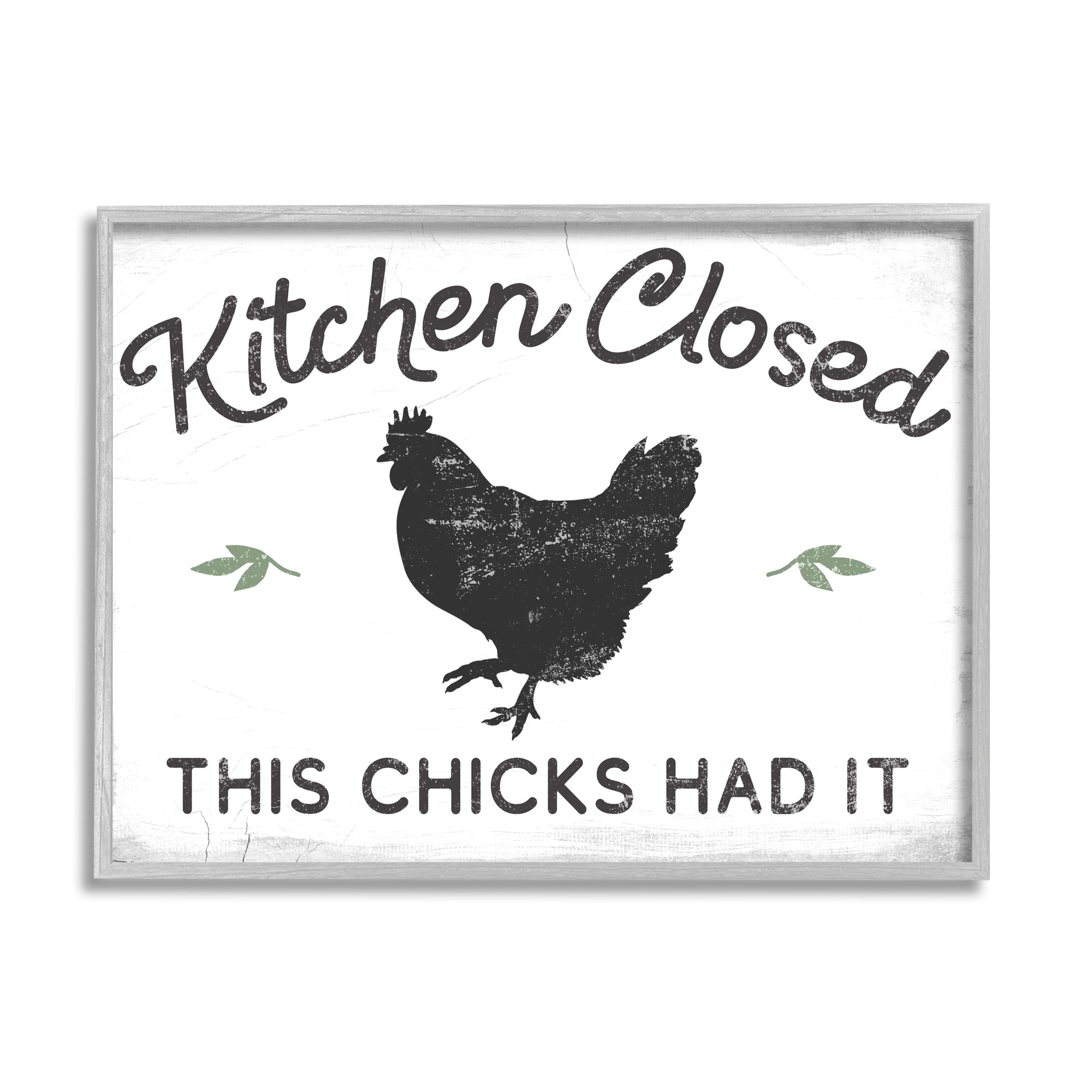 Stupell Industries Kitchen Closed Funny Hardworking Farm Chicken Bird Phrase,20 x 16, Design by Daphne Polselli
