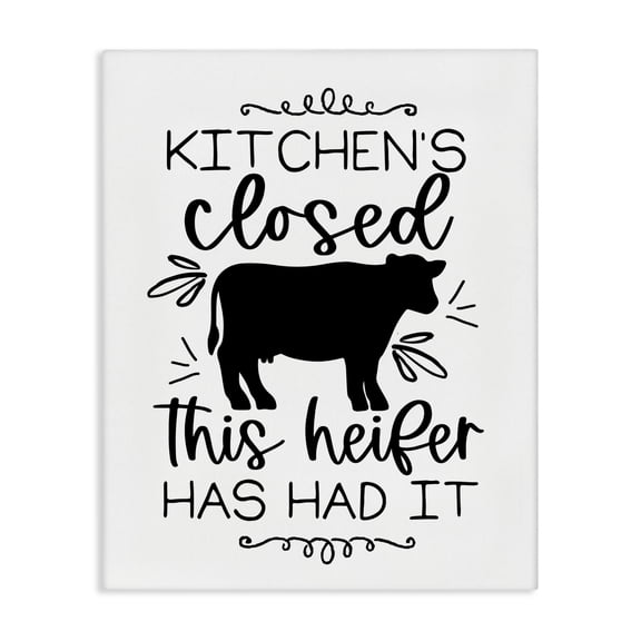 Stupell Industries Kitchen's Closed Heifer's Had It Canvas Wall Art, design by Lux + Me Designs