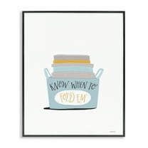Stupell Industries Know When to Fold Typography Painting Black Framed Art Print Wall Art, 11 x 14