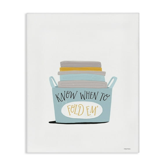 Stupell Industries Know When to Fold Typography Painting Gallery Wrapped Canvas Art Print Wall Art, 24 x 30