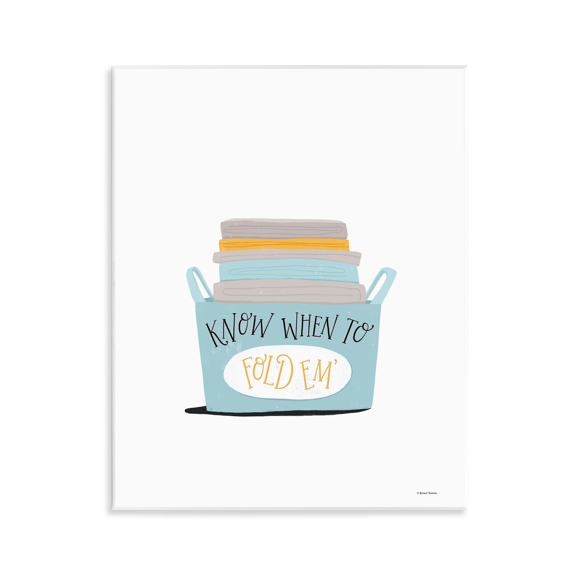 Stupell Industries Know When to Fold Typography Painting Unframed Art Print Wall Art, 11 x 14